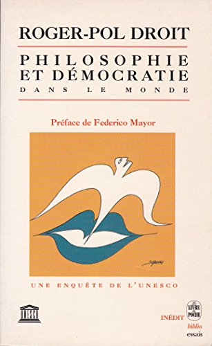 Stock image for Philosophie et Dmocratie dans le monde. Une enquete de L UNESCO Prface de Federico Mayor for sale by Librera Monte Sarmiento