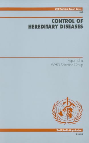 Stock image for Control of Hereditary Diseases: Report of a Who Scientific Group for sale by P.C. Schmidt, Bookseller