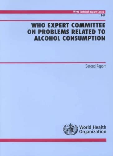 Beispielbild fr WHO Expert Committee on Problems Related to Alcohol Consumption: second report (WHO technical report series) zum Verkauf von WorldofBooks