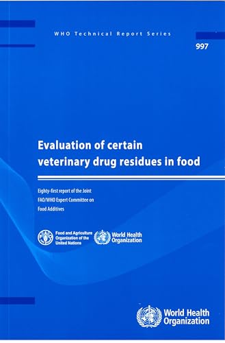 Beispielbild fr Evaluation of Certain Veterinary Drug Residues in Food zum Verkauf von Kennys Bookshop and Art Galleries Ltd.