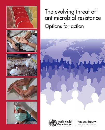 Stock image for The Evolving Threat of Antimicrobial Resistance: Options for Action for sale by HPB-Red