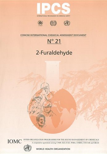 Furaldehyde (2-) (Concise International Chemical Assessment Documents) (9789241530217) by World Health Organization