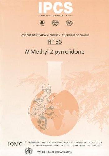 N-Methyl-2-pyrrolidone (Concise International Chemical Assessment Documents) (9789241530354) by World Health Organization