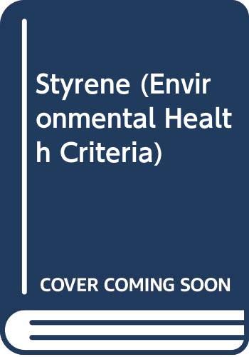9789241540865: Styrene (Environmental health criteria)