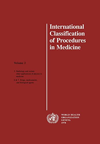 International Classification of Procedures in Medicine (2) (9789241541251) by World Health Organization