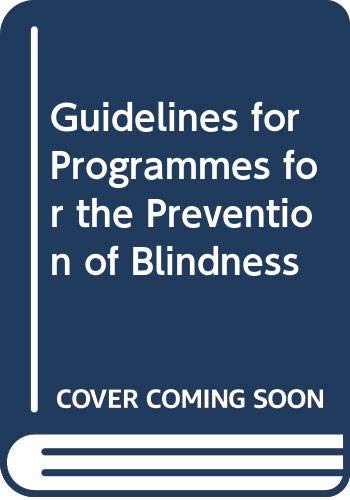 Stock image for Guidelines for programmes for the prevention of blindness for sale by Phatpocket Limited