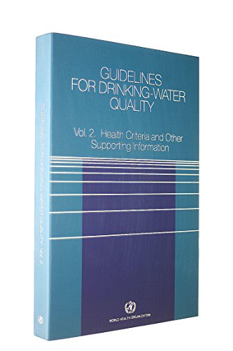 Beispielbild fr Health Criteria and Other Supporting Information (v. 2) (Guidelines for Drinking-water Quality) zum Verkauf von WorldofBooks