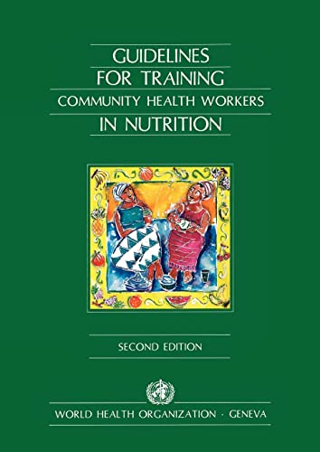 Guidelines for Training Community Health Workers in Nutrition(1150256)