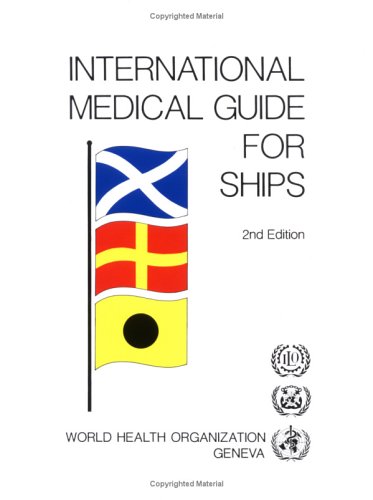 9789241542319: International Medical Guide For Ships