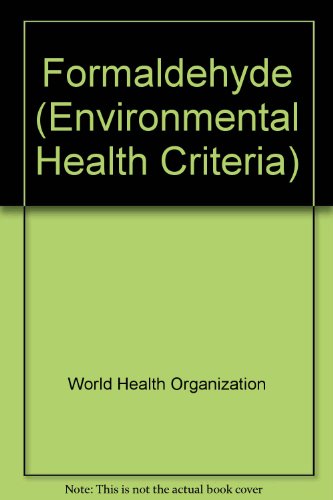 Stock image for Formaldehyde (Environmental Health Criteria 89) for sale by Zubal-Books, Since 1961