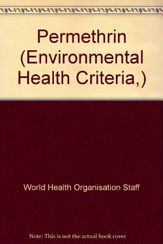 Stock image for Permethrin. Environmental Health Criteria 94. for sale by The London Bookworm