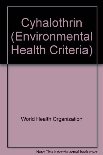 Environmental Health Criteria 99 : Cyhalothrin