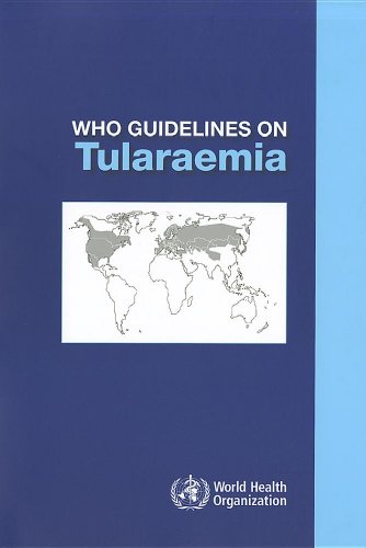 WHO Guidelines on Tularaemia (9789241547376) by World Health Organization