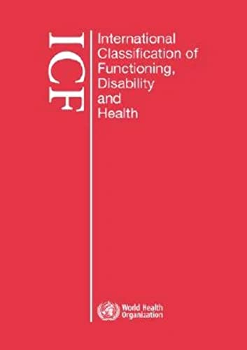 Imagen de archivo de International Classification of Functioning, Disability and Health (Icf): Large Print Format for the Visually Impaired a la venta por Russell Books