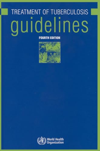 Beispielbild fr The Treatment of Tuberculosis: Guidelines zum Verkauf von Books From California