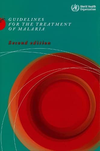 Stock image for Guidelines for the Treatment of Malaria for sale by Half Price Books Inc.