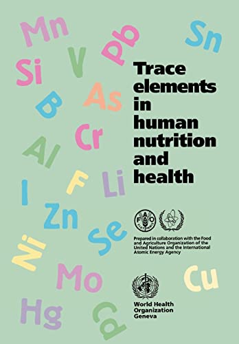 Trace Elements in Human Nutrition and Health