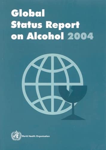 Beispielbild fr GLOBAL STATUS REPORT ON ALCOHOL 2004 zum Verkauf von Basi6 International