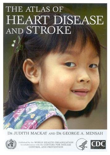 9789241562768: The atlas of heart disease and stroke