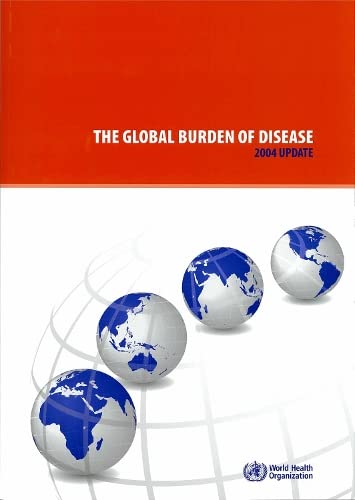 Stock image for Global Burden of Disease 2004 for sale by Better World Books