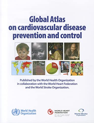 Stock image for Global Atlas on Cardiovascular Disease Prevention and Control Paperback for sale by booksXpress