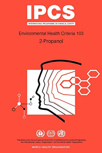 9789241571036: Propanol: 2-propanol (Environmental Health Criteria, 103)