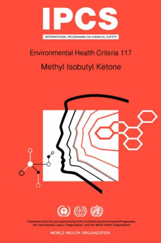 Beispielbild fr Methyl Isobutyl Ketone: Environmental Health Criteria Series No 117 zum Verkauf von J J Basset Books, bassettbooks, bookfarm.co.uk
