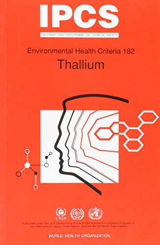 9789241571821: Thallium: No. 182. (Environmental health criteria, 182)