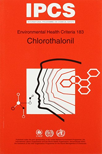 Chlorothalonil (Environmental Health Criteria, 183) (9789241571838) by World Health Orgainzation