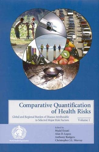 9789241580311: Comparative Quantification of Health Risks: Global and Regional Burden of Diseases Attributable to Selected Major Risk Factors