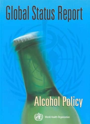 Beispielbild fr Global Status Report [OP]: Alcohol Policy zum Verkauf von Mispah books