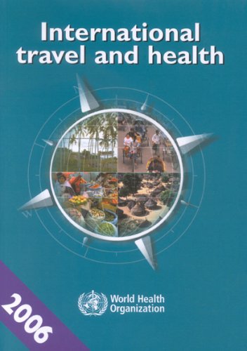 Beispielbild fr International Travel and Health (International Travel and Health: Situation as on 1 January 2006) zum Verkauf von WorldofBooks