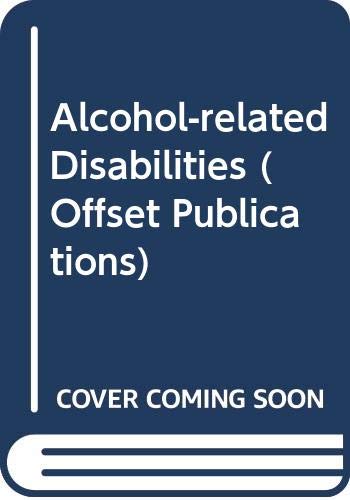 Stock image for Alcohol-related Disabilities (Offset Publications) for sale by Wonder Book