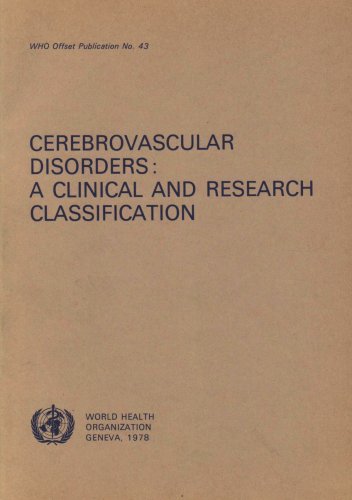 9789241700436: Cerebrovascular disorders: A clinical and research classification (WHO offset publication ; no 43)