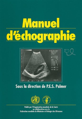 Manuel d'échographie - Palmer, P.E.S.