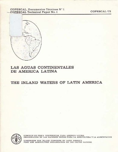 Beispielbild fr The Inland Waters of Latin America - Las Aguas Continentales de America Latina. zum Verkauf von Antiquariat  Lwenstein