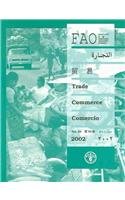 Stock image for Fao Trade 2002 Yearbook: Vol 56 for sale by Revaluation Books