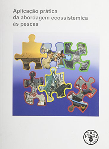 9789250053967: Aplicao Prtica da Abordagem Ecossistmica s Pescas (Portuguese Edition)