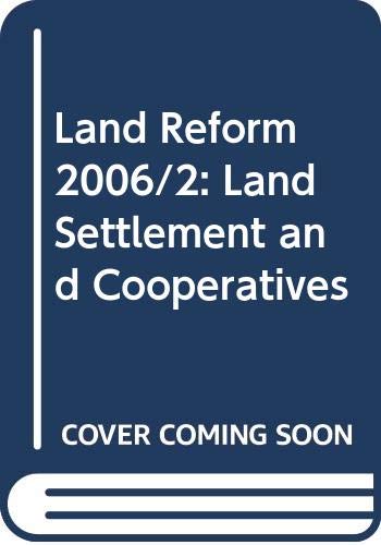 9789250055916: Land reform 2006 2 land settlement and cooperatives rome 2007 trilingual en fr es