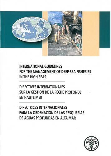9789250062587: International Guidelines For the Management of Deep-Sea Fisheries in the High Seas