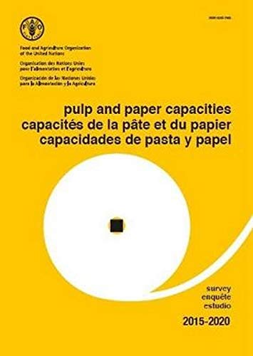Stock image for Pulp and Paper Capacities: Survey 2015-2020 (trilingual) for sale by WorldofBooks