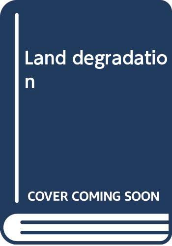 Beispielbild fr Land Degradation zum Verkauf von Anybook.com
