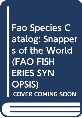 9789251023211: FAO Species Catalogue (FAO Fisheries Synopses)