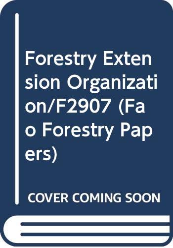 Beispielbild fr Forestry Extension Organization/F2907 (Fao Forestry Papers) zum Verkauf von medimops