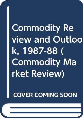 9789251026168: Commodity Review and Outlook, 1987-88 (Commodity Market Review)
