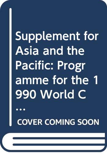 Supplement for Asia and the Pacific (FAO statistical development series) (9789251029114) by [???]