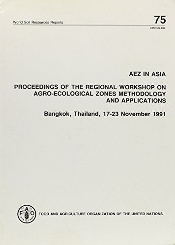 9789251034576: Aez in Asia: Proceedings of Regional Workshop on Agro-Eco Zones Method/Appli (World Soil Resources Reports)