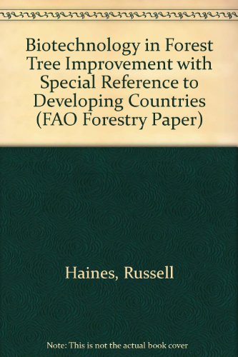 Stock image for Biotechnology in forest tree improvement: With special reference to developing countries (FAO forestry paper) for sale by dsmbooks