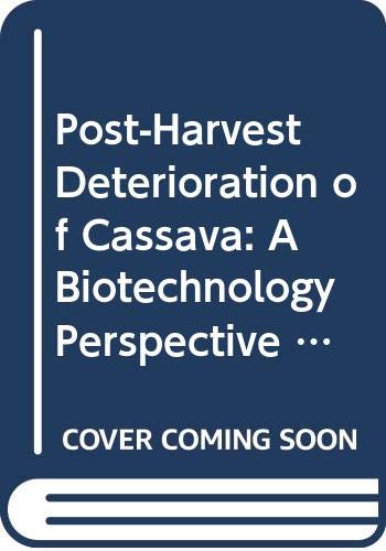 Beispielbild fr Post-harvest deterioration of cassava: A biotechnology perspective (FAO plant production and protection paper) zum Verkauf von WorldofBooks
