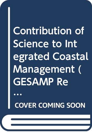 Stock image for Contribution of Science to Integrated Coastal Management for sale by Better World Books